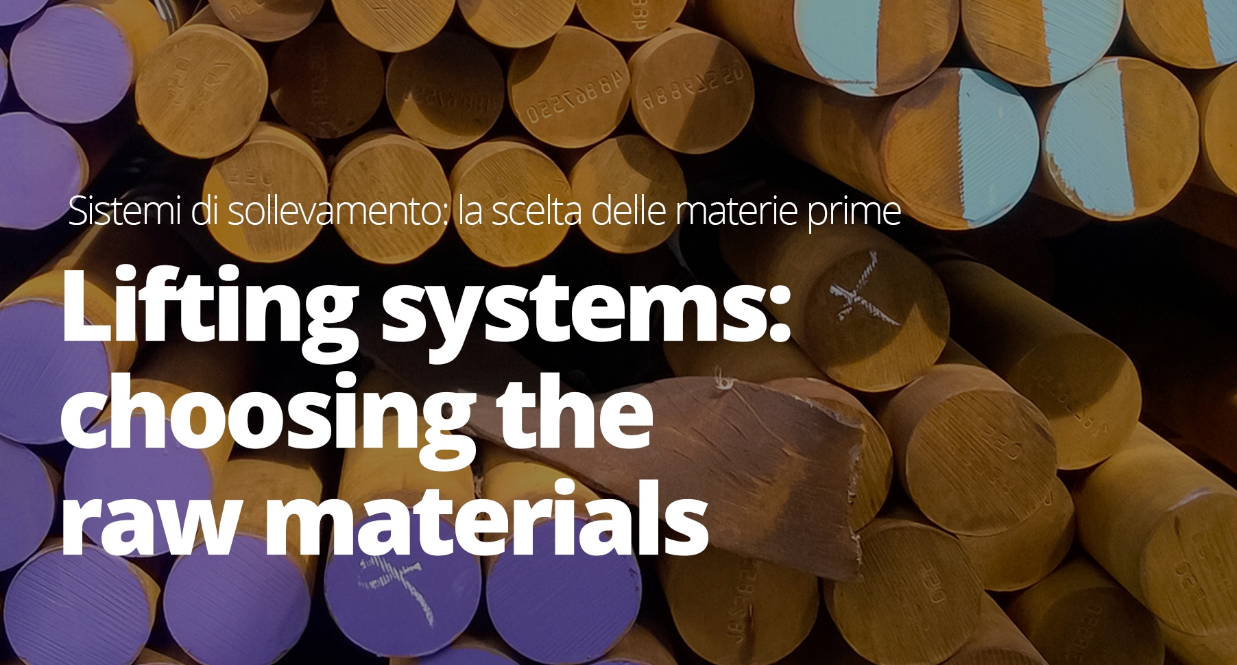 Raw materials for the production of lifting systems